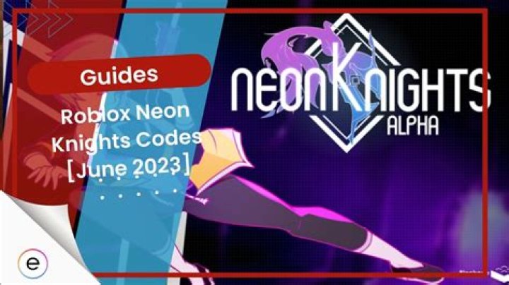 All Neon Knights Codes For January 2024