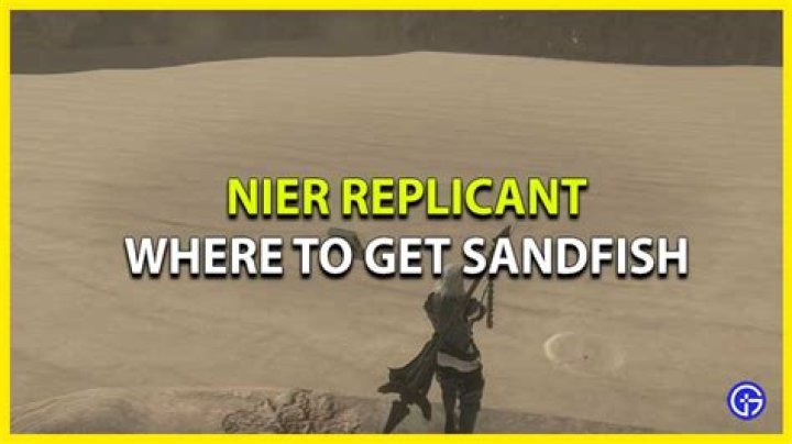 Nier Replicant Sandfish Location & Bait