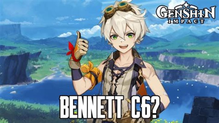 Should you upgrade to Bennett C6 in Genshin Impact?