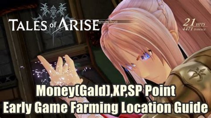 Tales of Arise – How to Farm SP / Gald / Score Points (Early Game)