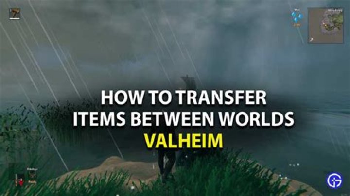 Valheim: Transfer Items Between Worlds