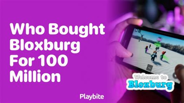 Who bought Bloxburg for $100 million?